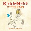 Khokhanoah'$ Hooptiy Rain