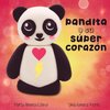 Pandita y su super corazon