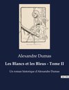 Les Blancs et les Bleus - Tome II