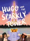 Hugo and the Sparkly Tower