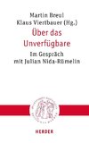 Über das Unverfügbare