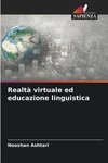 Realtà virtuale ed educazione linguistica