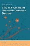 Handbook of Child and Adolescent Obsessive-Compulsive Disorder