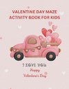 VALENTINE DAY ACTIVITY BOOK FOR KIDS