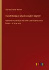 The Writings of Charles Dudley Warner