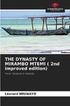 THE DYNASTY OF MIRAMBO MTEMI ( 2nd improved edition)