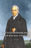 STEPHENSONS & OTHER RAILWAY PI