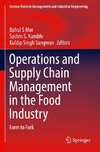 Operations and Supply Chain Management in the Food Industry
