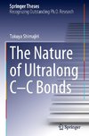 The Nature of Ultralong C¿C Bonds