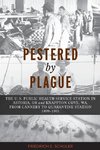 Pestered by Plague