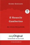 Il Reuccio Gamberino / Der kleine König Krebs - Lesemethode von Ilya Frank - Zweisprachige Ausgabe Italienisch-Deutsch (Buch + Audio-Online)