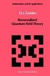Renormalized Quantum Field Theory