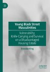 Young Black Street Masculinities