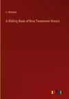 A Shilling Book of New Testament History
