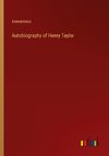 Autobiography of Henry Taylor