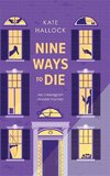 Nine Ways to Die