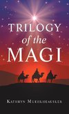 Trilogy of the Magi