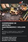 COMPENDIO DI ARTICOLI GASTRONOMICI VOLUME II