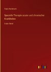 Specielle Therapie acuter und chronischer Krankheiten