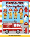 Firefighter Coloring Book