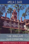 The Hallam Succession (Esprios Classics)