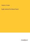 Light science for leisure hours