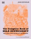The Complete Book of Self-Sufficiency