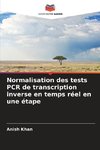Normalisation des tests PCR de transcription inverse en temps réel en une étape