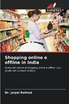 Shopping online e offline in India