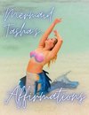 Mermaid Tasha's Affirmations
