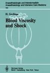 Blood Viscosity and Shock