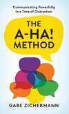 The A-Ha! Method