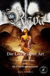 Rava - Die Letzte ihrer Art