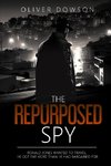 The Repurposed Spy