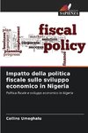 Impatto della politica fiscale sullo sviluppo economico in Nigeria