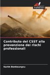 Contributo del CSST alla prevenzione dei rischi professionali
