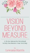 Vision Beyond Measure