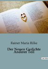 Der Neuen Gedichte Anderer Teil