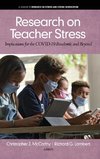 Research on Teacher Stress