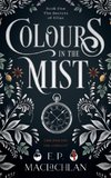 Colours in the Mist