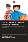 L'exercice et la densité minérale osseuse