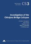 Investigation of the Chirajara Bridge Collapse