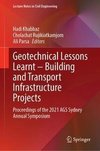 Geotechnical Lessons Learnt¿Building and Transport Infrastructure Projects