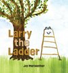 Larry the Ladder