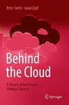 Behind the Cloud