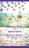 Fiocco di Neve e Storie Gatte