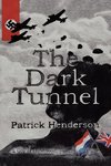 The Dark Tunnel