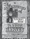 The Adventures of Rabbi Harvey Teacher's Guide