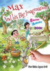 Max and his Big Imagination  - Easter Activity Book