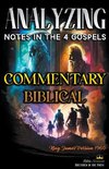Analyzing Notes in the 4 Gospels